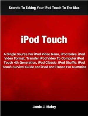 iPod Touch A Single Source For iPod Video Nano, 