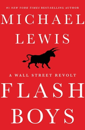 Flash Boys: A Wall Street Revolt (preview)