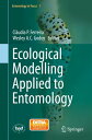 Ecological Modelling Applied to Entomology【電子書籍】