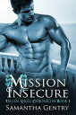 Mission Insecure【電子書籍】[ Samantha Gen