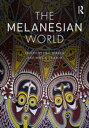 ŷKoboŻҽҥȥ㤨The Melanesian WorldŻҽҡۡפβǤʤ7,550ߤˤʤޤ