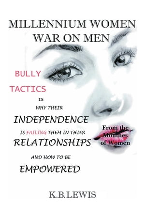 Millennium Women War on Men