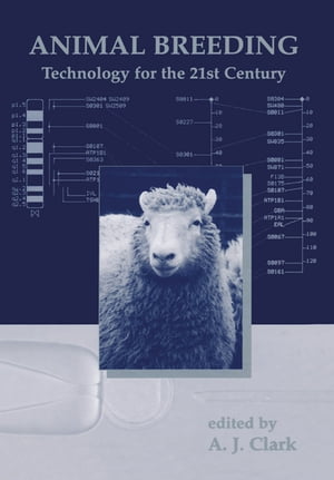 Animal Breeding【電子書籍】[ A.E. Clark ]