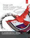 ŷKoboŻҽҥȥ㤨Design with Adobe Creative Cloud Classroom in a Book Basic Projects using Photoshop, InDesign, Muse, and MoreŻҽҡ[ Adobe Creative Team ]פβǤʤ4,358ߤˤʤޤ