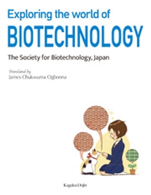 Exploring the world of Biotechnology