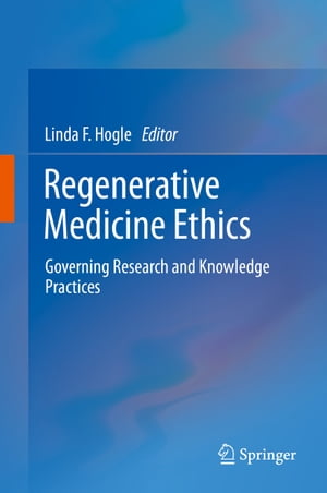 Regenerative Medicine Ethics