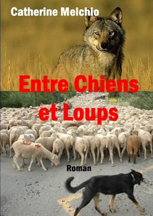 Entre Chiens et Loups