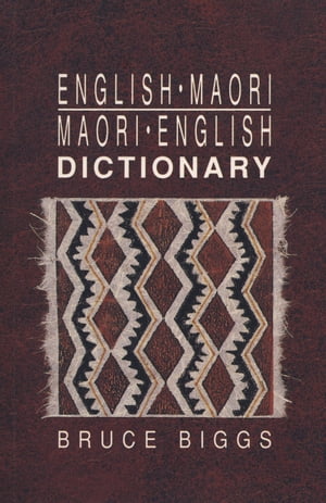 English–Maori, Maori–English Dictionary