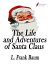 The Life and Adventures of Santa ClausŻҽҡ[ L. Frank Baum ]