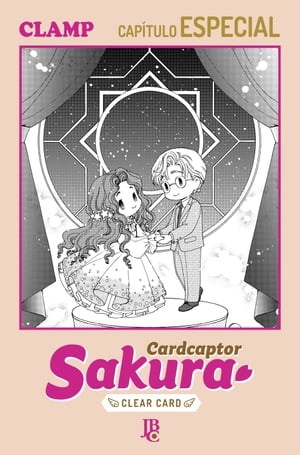Cardcaptor Sakura - Clear Card Arc Capítulo Especial V