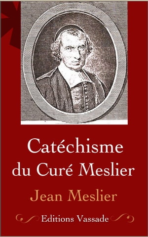 Catéchisme du Curé Meslier