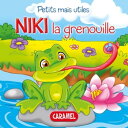 Niki la grenouille Les petits animaux expliqu?s aux enfants【電子書籍】[ Veronica Pode...