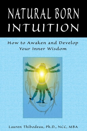 Natural Born Intuition