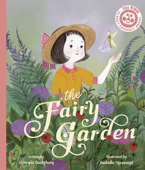 The Fairy Garden【電子書籍】[ Georgia Buckthorn ]