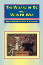 The Wizard of Oz and Who He Was【電子書籍】(3)