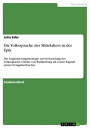 Die Volkssprache des Mittelalters in der Epik Die Legitimierungsstrategie zur Verwendung der Volkssprache Otfrids von Wei?enburg im ersten Kapitel seines Evangelienbuches