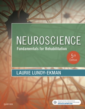 Neuroscience - E-Book Neuroscience - E-Book【電子書籍】 Laurie Lundy-Ekman, PhD, PT