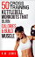 The Top 50 Kettlebell Cross Training Workouts That Burn Calories &Build MuscleŻҽҡ[ R.M. Lewis ]