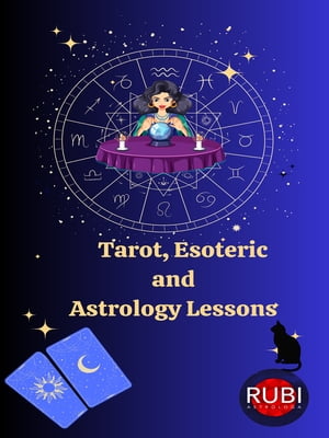 Tarot, Esoteric and Astrology Lessons