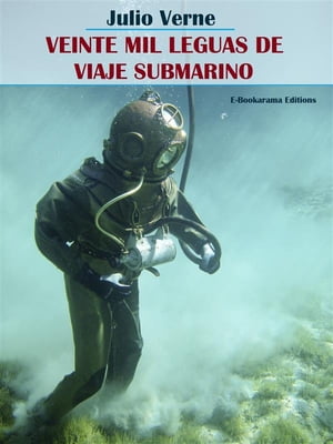 Veinte mil leguas de viaje submarino【電子書