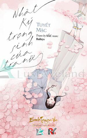 Nh?t K? Tr?ng Sinh C?a Tra N?【電子書籍】[ TUYET MAC ]