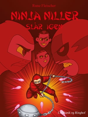 Ninja Niller sl?r igenŻҽҡ[ Rune Fleischer ]