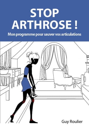 Stop Arthrose !