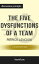 The Five Dysfunctions of a Team: A Leadership Fable" by Patrick Lencioni