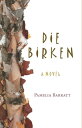 Die Birken: The Birches【電子書籍】[ Pamel