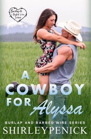 A Cowboy for Alyssa