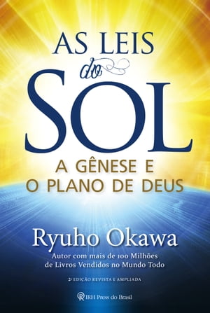 As Leis do Sol A G?nese e o Plano de DeusŻҽҡ[ Ryuho Okawa ]