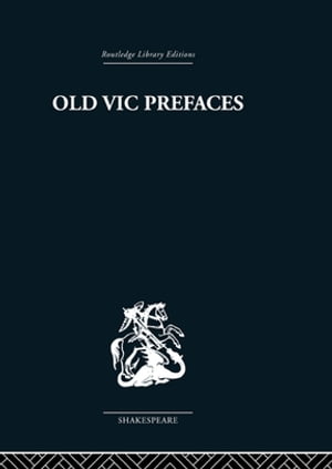 Old Vic Prefaces