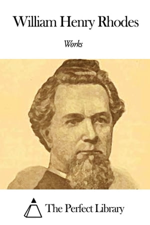 Works of William Henry Rhodes