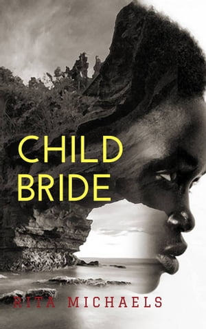 CHILD BRIDE