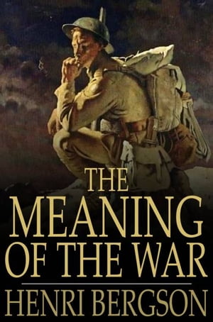 The Meaning of the War