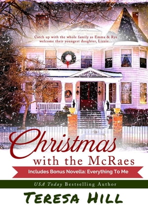 Christmas With the McRaes: Books 1,2 & 3, Plus B