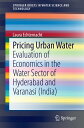 Pricing Urban Water Evaluation of Economics in t