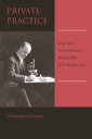 Private Practice In the Early Twentieth-Century Medical Office of Dr. Richard Ca...
