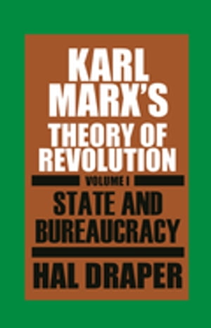 Karl Marx’s Theory of Revolution I