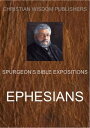 Ephesians Spurgeon's Bible Expositions