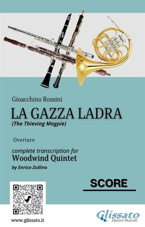 Woodwind Quintet score: "La Gazza Ladra" overture