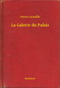La Galerie du Palais【電子書籍】[ Pierre C