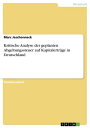 Kritische Analyse der geplanten Abgeltungssteuer auf Kapitalertr ge in Deutschland【電子書籍】 Marc Jeschonneck