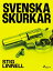 Svenska skurkarŻҽҡ[ Stig Linnell ]