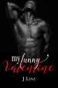 My Funny Valentine【電子書籍】[ J Linz ]