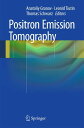 Positron Emission Tomography【電子書籍】