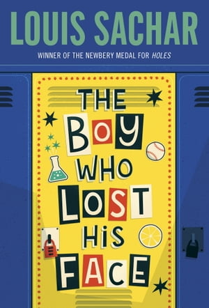 楽天楽天Kobo電子書籍ストアThe Boy Who Lost His Face【電子書籍】[ Louis Sachar ]