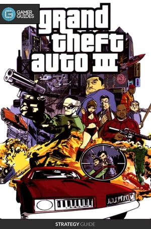 Grand Theft Auto III - Strategy Guide