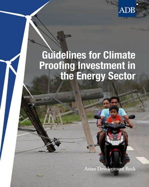 Guidelines for Climate Proofing Investment in th