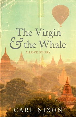 The Virgin and the Whale a love story【電子